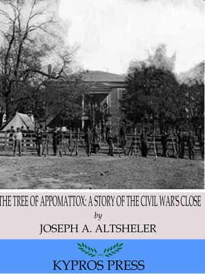 cover image of The Tree of Appomattox